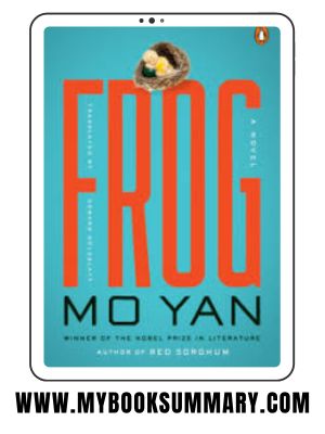 Story: The Frog written by Mo Yan