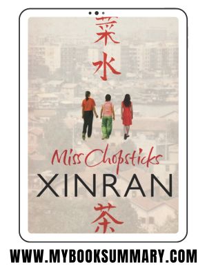 Story: Miss Chopsticks written by Xinran