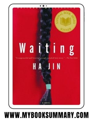 Story: Waiting written by Ha Jin