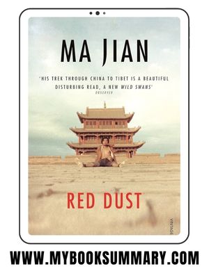 Story: Red Dust A Path Through China by Ma Jian