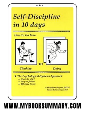 Book Summary: Self-Discipline in 10 Days by Theodore Bryant