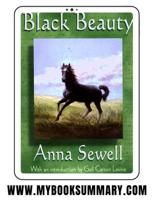 Story: Black Beauty written by Anna Sewell