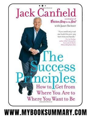 Book Summary: The Success Principles by Jack Canfield