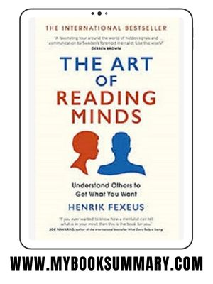 Book Summary: Art of Reading Minds by Henrik Fexeus