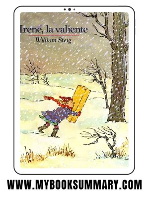 Story: Brave Irene written by William Steig