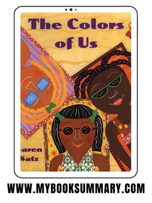 Story: The Colors of Us written by Karen Katz: