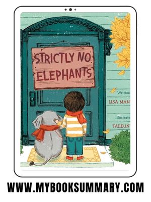 Story: Strictly No Elephants written by Lisa Mantchev