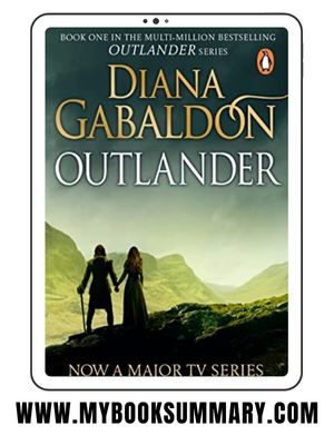 Book Summary: The Outlander written by Diana Gabaldon