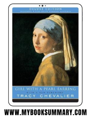 Book Summary: The Girl with a Pearl Earring written by Tracy Chevalier