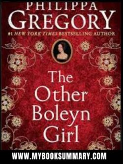 The Other Boleyn Girl written by Philippa Gregory