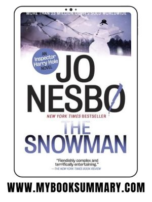 Book Summary of The Snowman written by Jo Nesbo