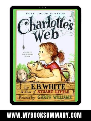 Charlotte’s Web Story written by E.B. White - My Book Summary
